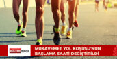 Hava sıcaklığı nedeniyle koşu 18.30’dan 19.00’a alındı