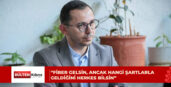 ÜREDİ: “EK PROTOKOLÜ VE FİZİBİLİTE RAPORUNU YAYINLASINLAR”
