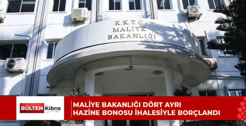 Maliye Bakanlığı dört ayrı hazine bonosu ihalesiyle borçlandı