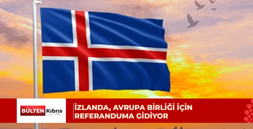 İzlanda AB üyeliği için referanduma gidiyor: Anketler başa baş