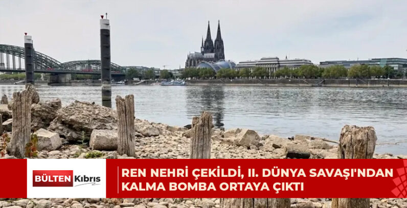 Ren Nehri çekildi, II. Dünya Savaşı’ndan kalma bomba ortaya çıktı