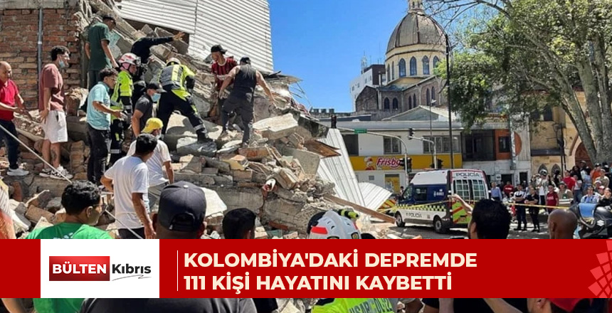 7,4 BÜYÜKLÜĞÜNDEKİ DEPREM KOLOMBİYA’YI VURDU