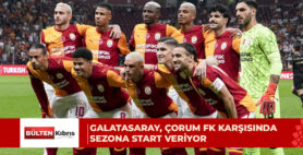 Trendyol Süper Lig’in ilk haftasında Galatasaray ile Çorum FK karşı karşıya