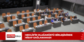 Meclis’in olağanüstü birleşiminde nisap sağlanamadı
