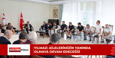 Cevdet Yılmaz, kayıp yakınlarıyla bir araya geldi