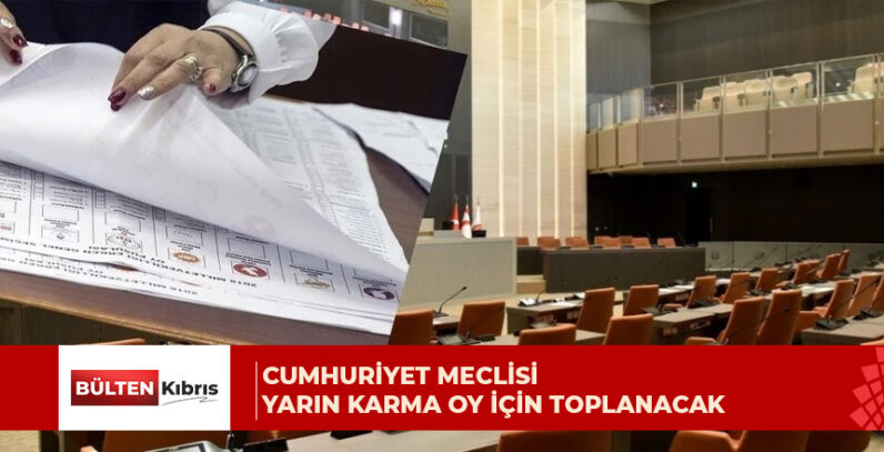 Karma oy yeniden Meclis gündeminde
