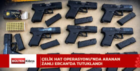 “ÇELİK HAT OPERASYONU”NDA ARANAN ZANLI ERCAN’DA YAKALANDI