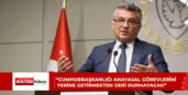 Erhürman: Cumhurbaşkanlığı standart, liyakat, denetim alanlarında üzerine düşeni yapma çabasından geri durmayacak