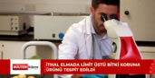 Tarım Dairesi’nin haftalık gıda denetim sonuçları