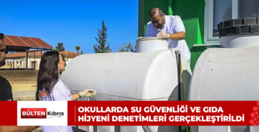 OKULLARDA SU GÜVENLİĞİ VE GIDA HİJYENİ DENETİMLERİ GERÇEKLEŞTİRİLDİ
