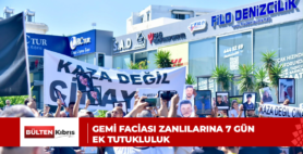 GEMİ FACİASI ZANLILARINA 7 GÜN EK TUTUKLULUK