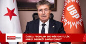 BAŞBAKAN ÜSTEL, DESTEK PROGRAMLARINI AÇIKLADI