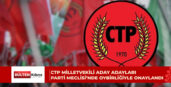 CTP, ADAY ADAYLIĞI TANITIMINA BAŞLIYOR