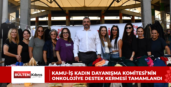 KAMU-İŞ KADIN DAYANIŞMA KOMİTESİ’NİN ONKOLOJİYE DESTEK KERMESİ TAMAMLANDI