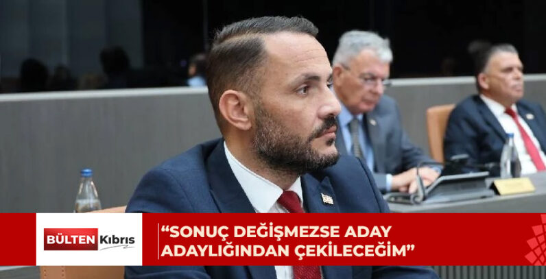 Yeşilırmak: Sonuç değişmezse aday adaylığından çekileceğim