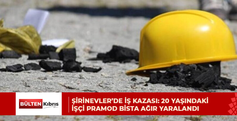 İş kazasında 20 yaşındaki Pramod Bista ağır yaralandı