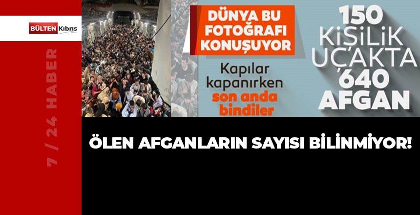 DÜNYA KORKU İÇİNDE AFGANİSTAN’I İZLİYOR