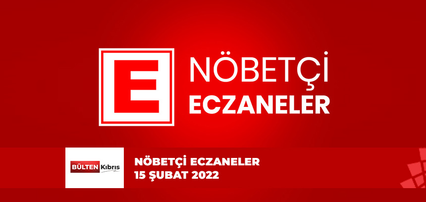 KKTC NÖBETÇİ ECZANE LİSTESİ