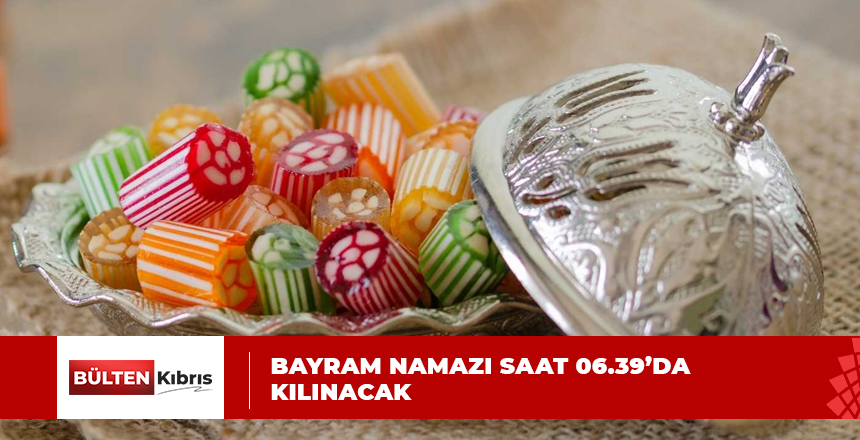 RAMAZAN BAYRAMI YARIN BAŞLIYOR…