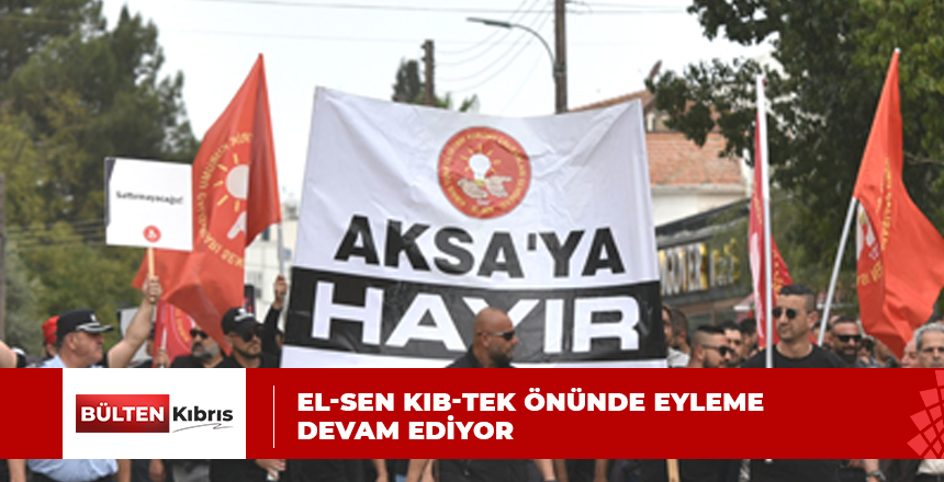 EYLEM DEVAM EDİYOR!