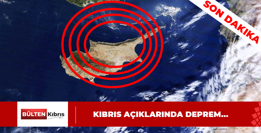 Kıbrıs açıklarında deprem…