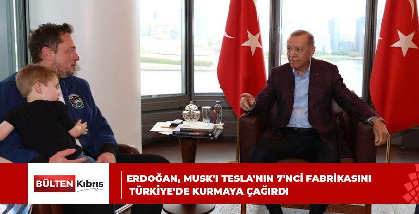 Erdoğan, Musk’ı Tesla’nın 7’nci fabrikasını Türkiye’de kurmaya çağırdı