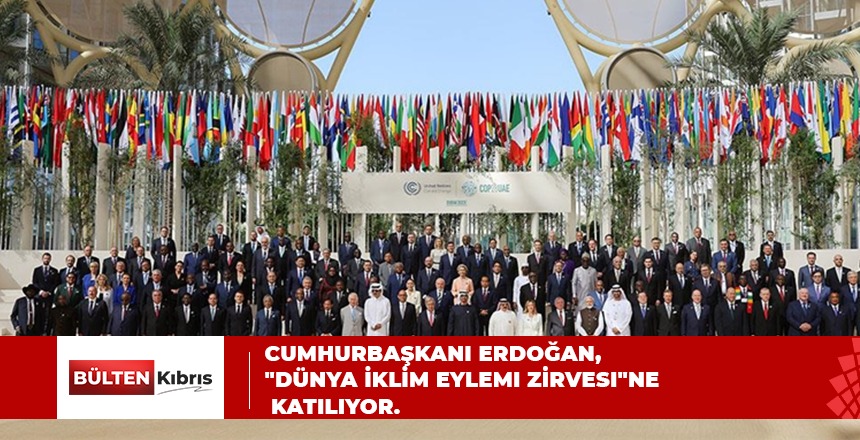 Cumhurbaşkanı Erdoğan, “Dünya İklim Eylemi Zirvesi”ne katılıyor
