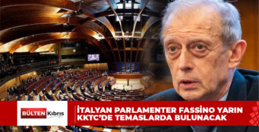 İtalyan Parlamenter Fassino yarın KKTC’de temaslarda bulunacak