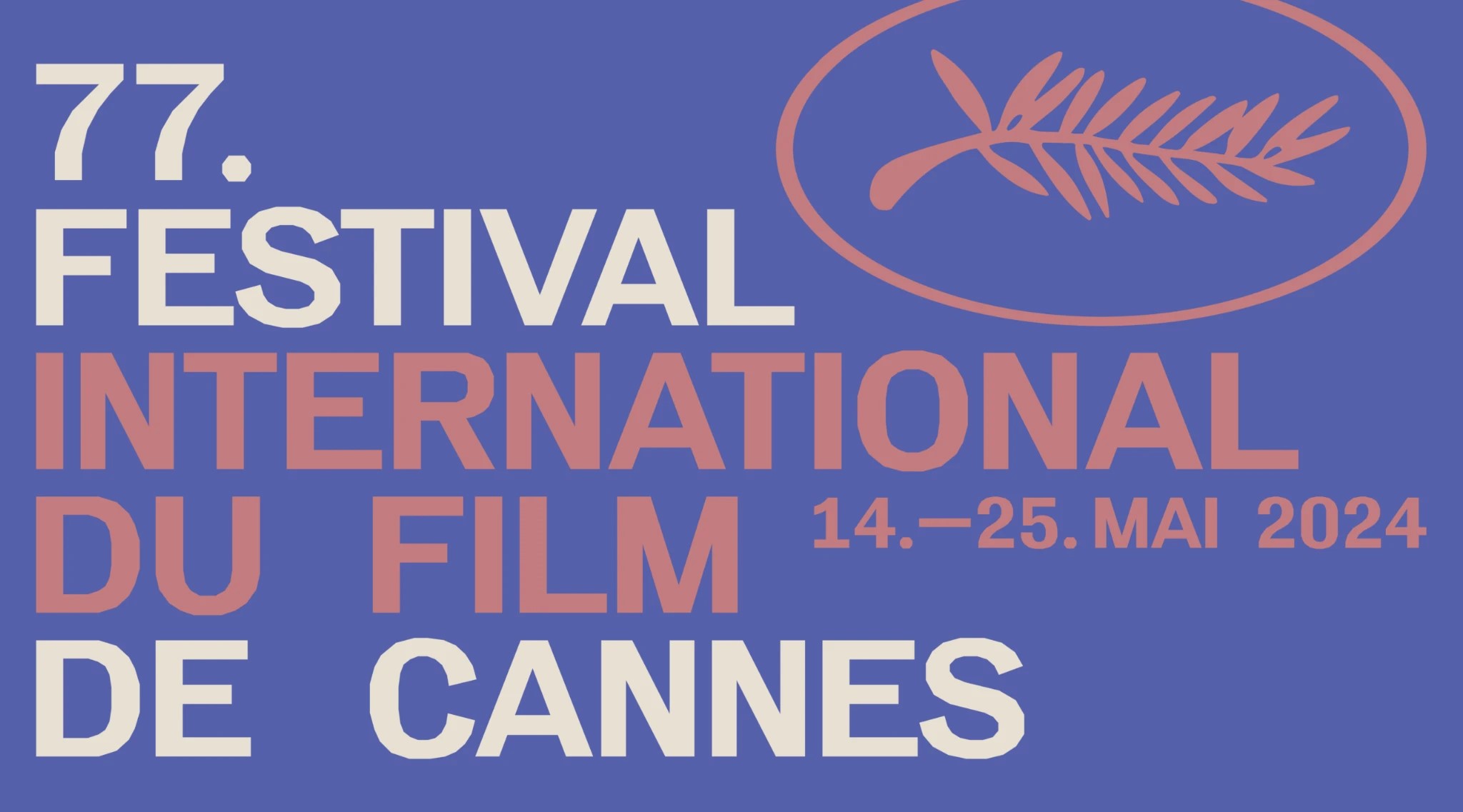 77. Cannes Film Festivali yarın başlıyor