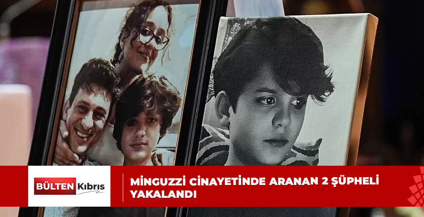 Minguzzi cinayetinde aranan 2 şüpheli yakalandı