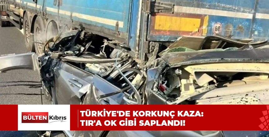 Türkiye’de korkunç kaza: TIR’a ok gibi saplandı