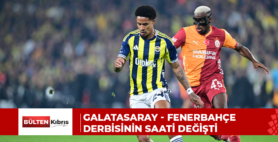 Galatasaray – Fenerbahçe derbisinin saati değişti