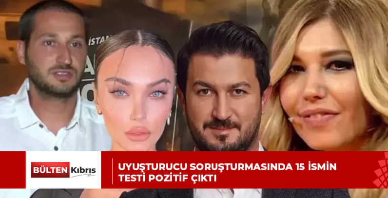 Uyuşturucu soruşturmasında 15 ismin testi pozitif çıktı