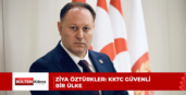 Ziya Öztürkler: KKTC güvenli bir ülke