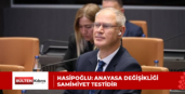 HASİPOĞLU: ANAYASA DEĞİŞİKLİĞİ SAMİMİYET TESTİDİR
