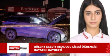 Bülent Ecevit Anadolu Lisesi öğrencisi hayatını kaybetti