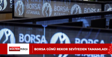 Borsa günü rekor seviyeden tamamladı