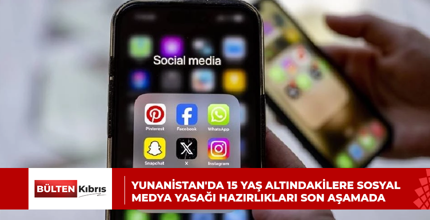 Yunanistan’da 15 yaş altındakilere sosyal medya yasağı hazırlıkları son aşamada