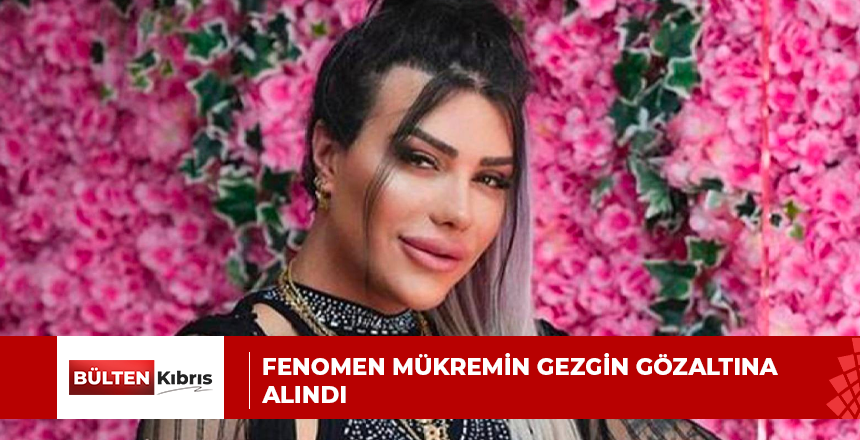 Fenomen Mükremin Gezgin gözaltına alındı
