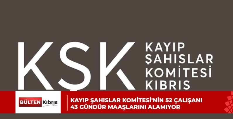 KAYIP ŞAHISLAR KOMİTESİ’NİN 52 ÇALIŞANI 43 GÜNDÜR MAAŞLARINI ALAMIYOR