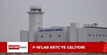 F-16’LAR KKTC’YE GELİYOR!