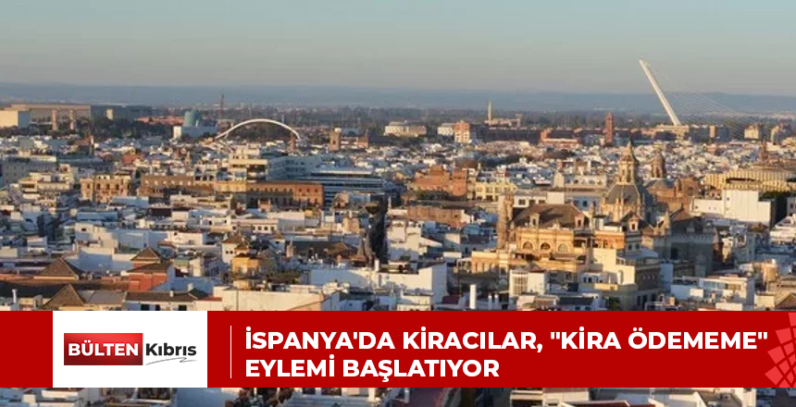 İspanya’da kiracılar, “kira ödememe” eylemi başlatıyor