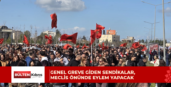 Genel greve giden sendikalar, Meclis önünde eylem yapacak