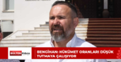 BENGİHAN: HÜKÜMET ORANLARI DÜŞÜK TUTMAYA ÇALIŞIYOR