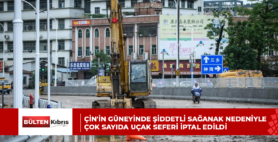 ÇİN’İN GÜNEYİNDE ŞİDDETLİ SAĞANAK NEDENİYLE ÇOK SAYIDA UÇAK SEFERİ İPTAL EDİLDİ