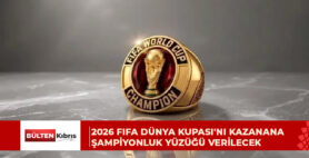 2026 FIFA Dünya Kupası’nı kazanana şampiyonluk yüzüğü verilecek